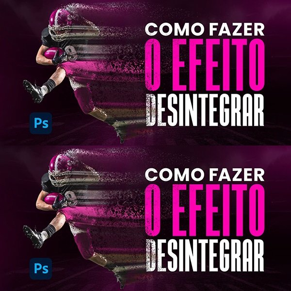 Tutorial de Efeito Desintegrar no Photoshop